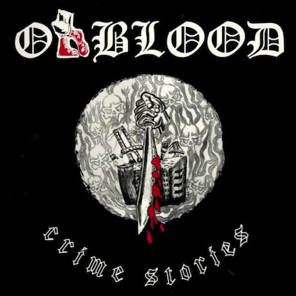Oxblood : Crime stories LP